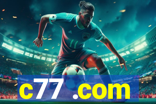 c77 .com